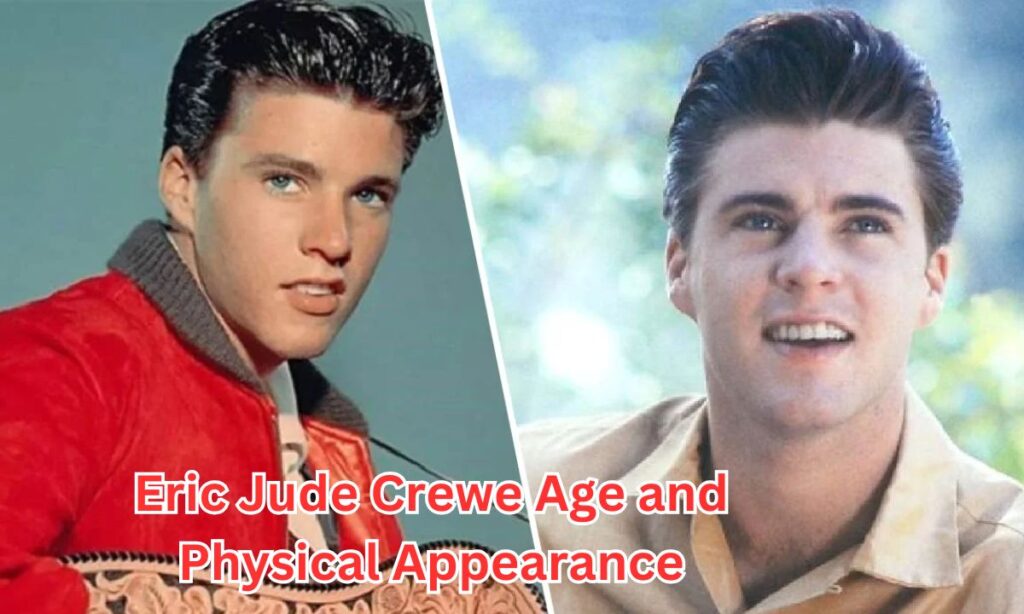 Eric Jude Crewe Age and Physical Appearance