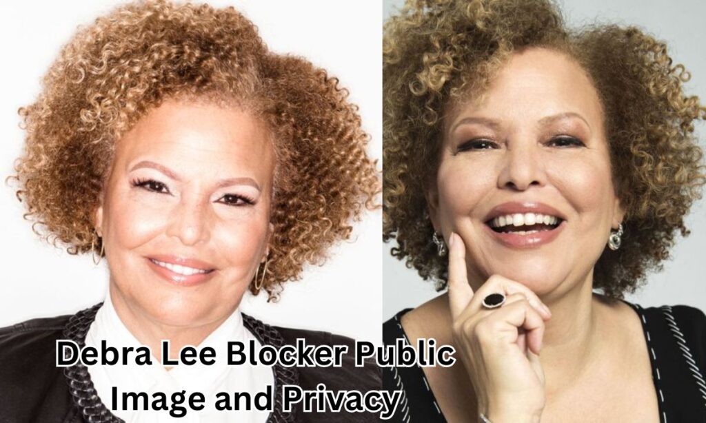 Debra Lee Blocker Public Image and Privacy