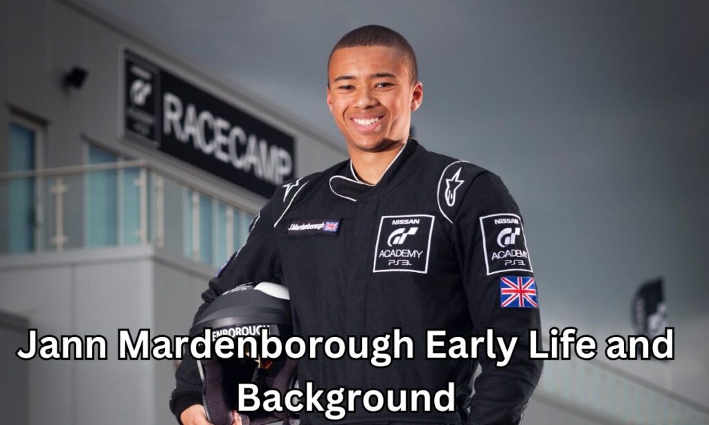 Jann Mardenborough Early Life and Background