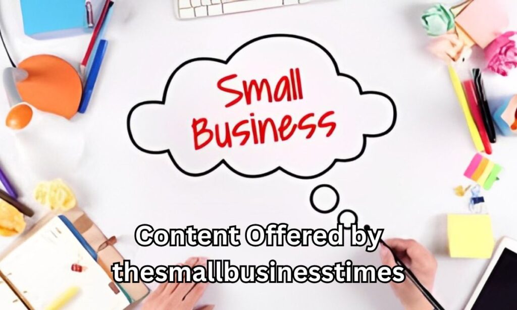 Content Offered by thesmallbusinesstimes