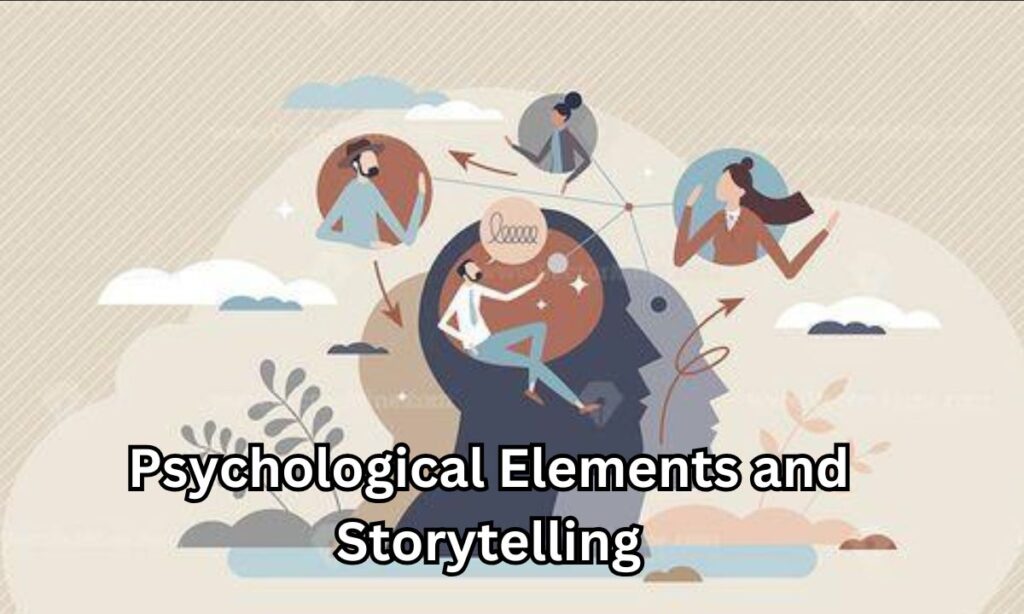 Psychological Elements and Storytelling